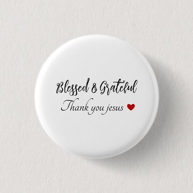Danke, Jesus | Gesegnet und dankbar | Faith Heart Button (Vorderseite)