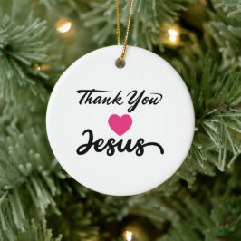 Danke, Jesus | Modernes Christliches Glaubensherz Keramik Ornament