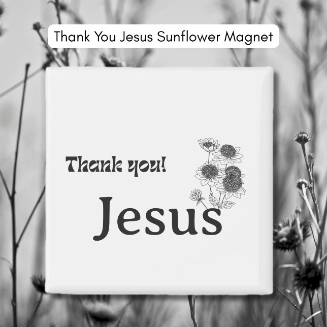 Danke Jesus Sunflower Magnet (Thank You Jesus Sunflower Magnet)