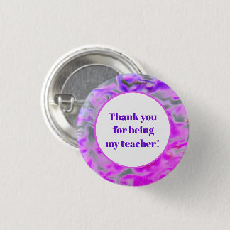 Danke Lehrer Dankbarkeit Rosa Lila Tie-Dye Button
