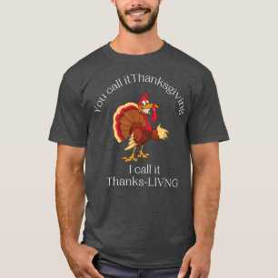 Danke Living Vegan Vegetarian Türkei Funny Pun Th T-Shirt