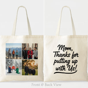 Danke Mama, dass du dich mit uns vieren abfindest Tragetasche