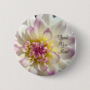 Danke Mama! Schaltfläche Weiße Dahlia-Blume Rosa Button