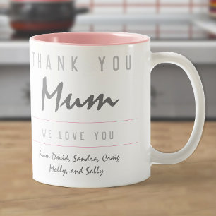 Danke Mama. Wir haben dich Liebe. Mutter Zweifarbige Tasse