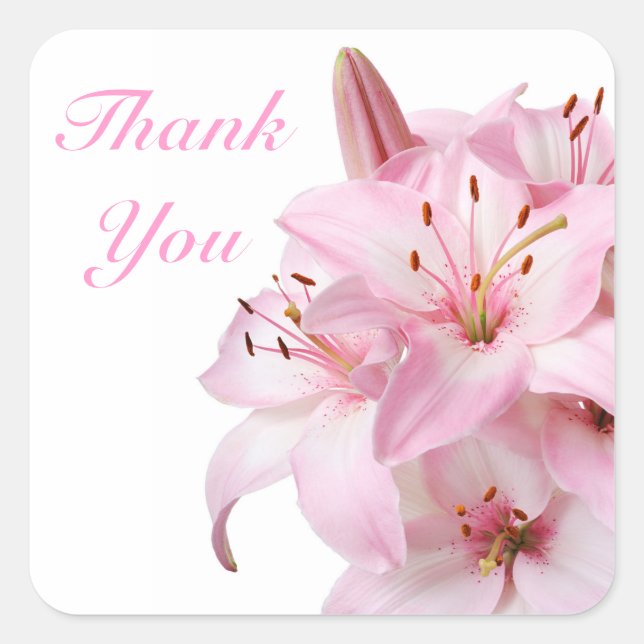 Danke, Pink Lily Floral Grußaufkleber Etikett Quadratischer Aufkleber (Vorderseite)