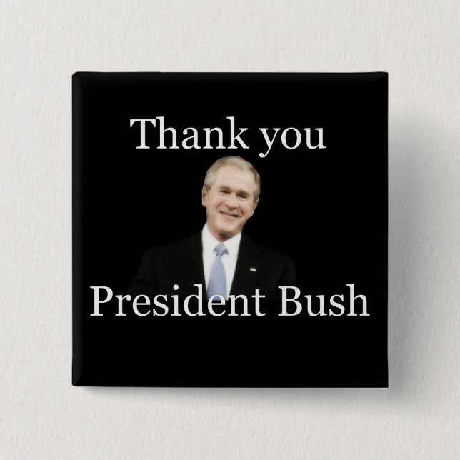 Danke Präsident Bush Button (Vorderseite)