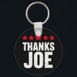Danke Präsident Joe Biden Danke Joe Schlüsselanhänger<br><div class="desc">Danke Präsident Joe Biden Danke Joe</div>
