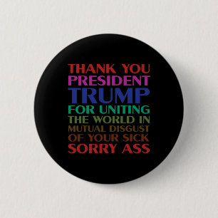 Danke Präsident Trump, dass Sie die Welt vereinen Button