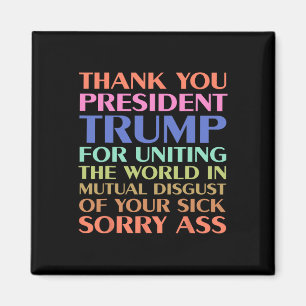Danke Präsident Trump für die Einigung der Welt - Magnet
