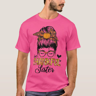 Danke, Schwester Funny Messy Bun Herbst Dank T-Shirt