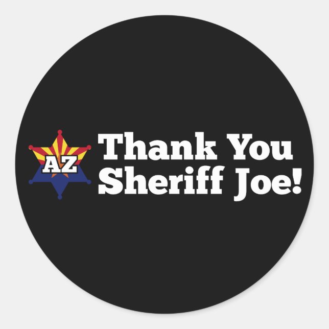 Danke Sheriff Joe! Runder Aufkleber (Vorderseite)