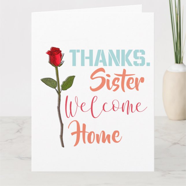 Danke Sister Welcome Zuhause Karte (Vorderseite)