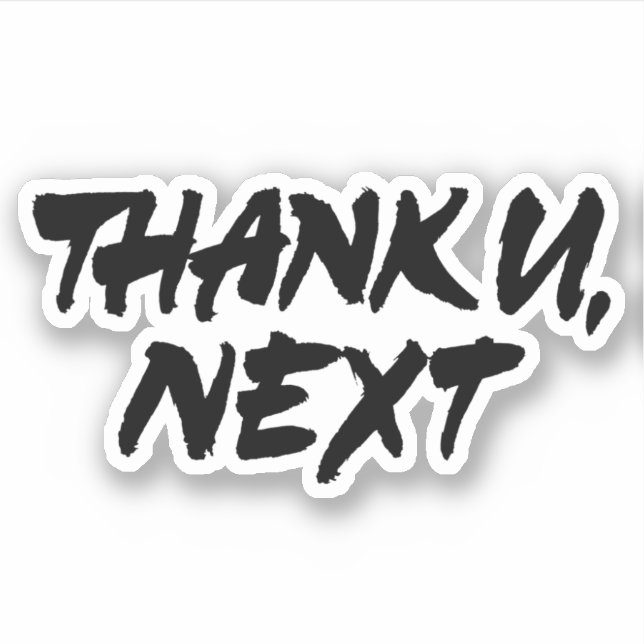 Danke U Next Aufkleber (Vorderseite)