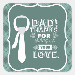 Danke Vater für Ihre bedingungslose Liebe Quadratischer Aufkleber