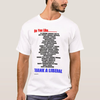 Danken Sie einem Liberalen T-Shirt