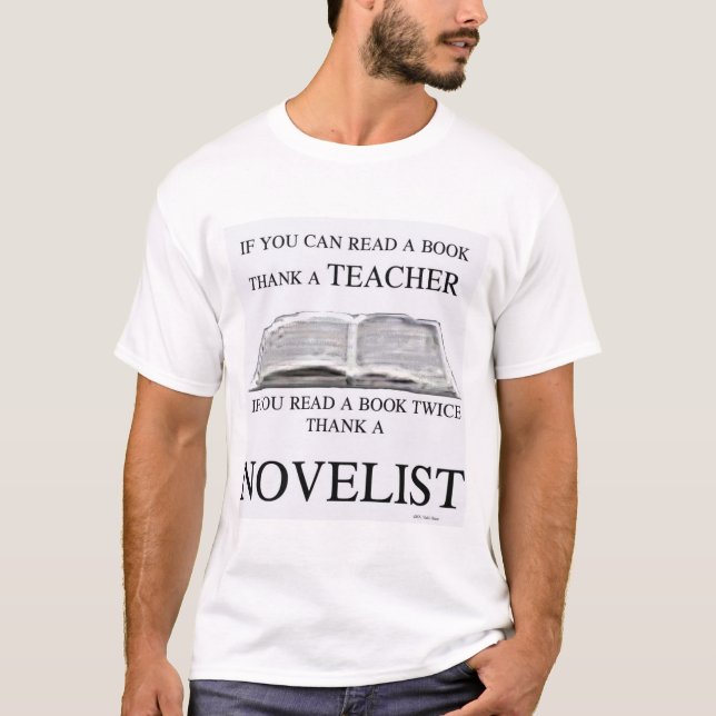 Danken Sie einem Romanautor T-Shirt (Vorderseite)