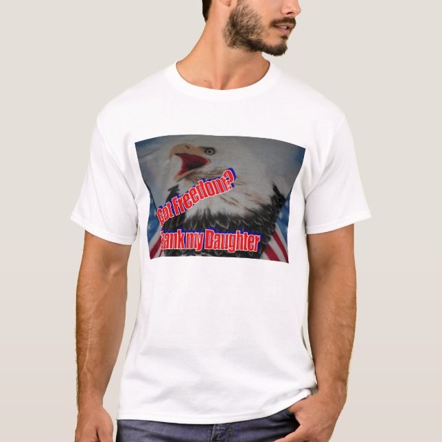 Danken Sie meiner Tochter T-Shirt (Vorderseite)