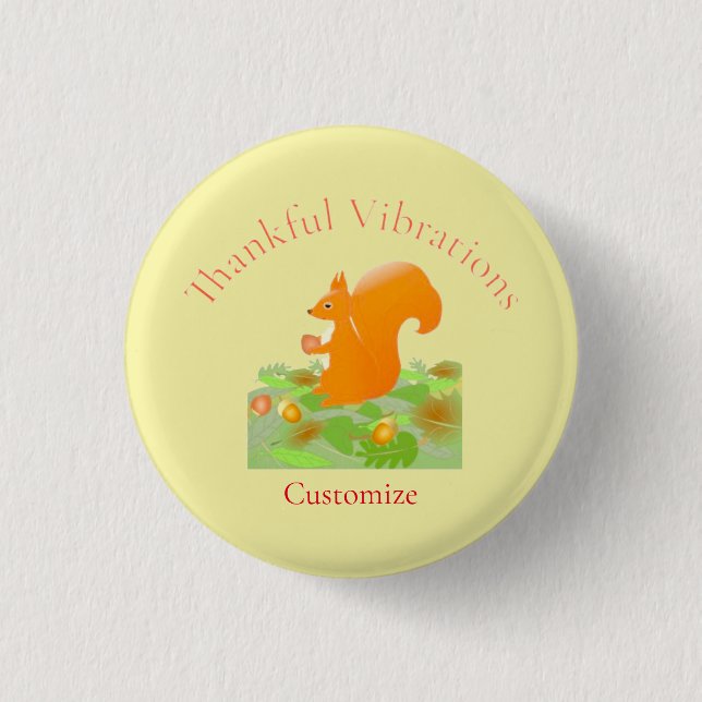 Dankend Vibes Eichhörnchen Thunder_Cove Button (Vorderseite)