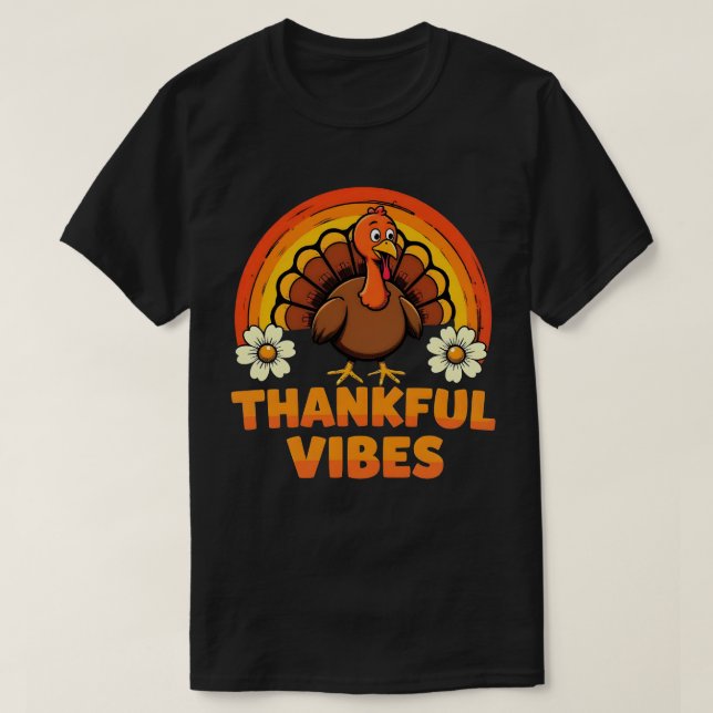 Dankend Vibes Turkey Rainbow Funny Erntedank T-Shirt (Design vorne)
