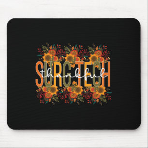 Dankenswerter chirurgischer Technologe Erntedank S Mousepad