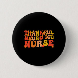 Dankenswerter Neuro ICU Nurse Erntedank Neuro ICU  Button