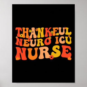 Dankenswerter Neuro ICU Nurse Erntedank Neuro ICU Poster
