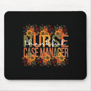 Dankenswerter Nurse Case Manager Erntedank Mana Mousepad