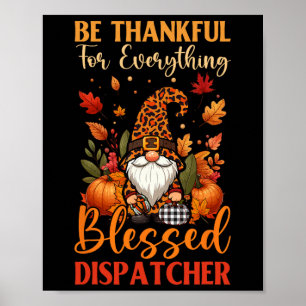 Dankeschön an alles, was stolz gesegnet Dispatcher Poster