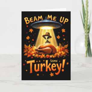 Danksgiving Außerirdischer UFO Uap Lustig Beam mic Karte