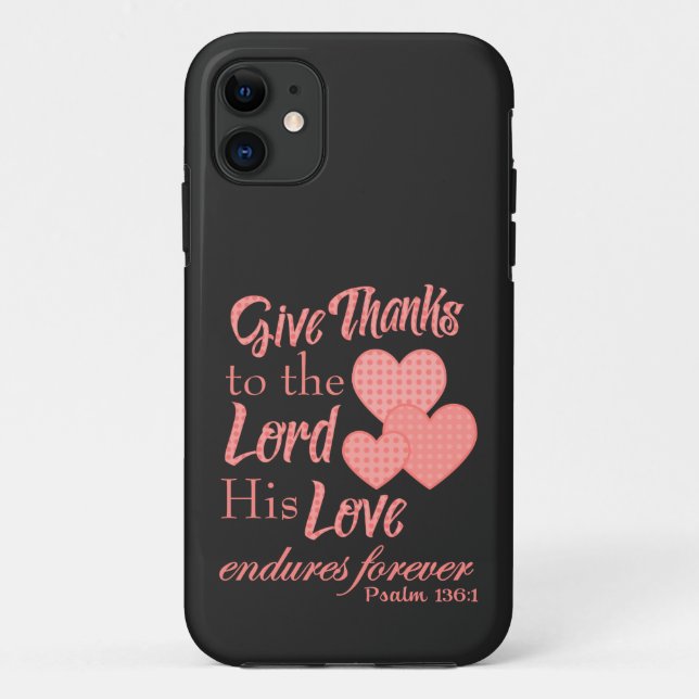 Dankt dem Herrn Case-Mate iPhone Hülle (Rückseite)