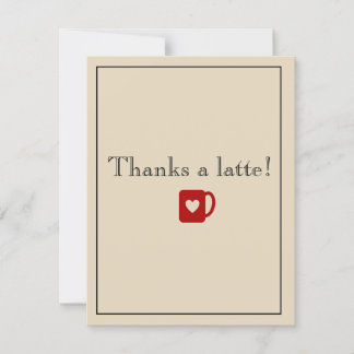 Dankt einem latte! dankeskarte