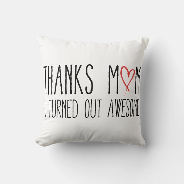 Dankt Mamma, ich ausfiel fantastisches Kissen (Vorderseite)