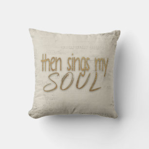 Dann singt mein Soul Musik Kissen