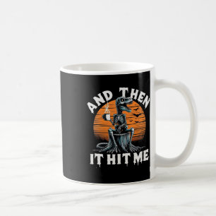 Dann traf es mich Vintag Halloween Skeleton Dinosa Kaffeetasse