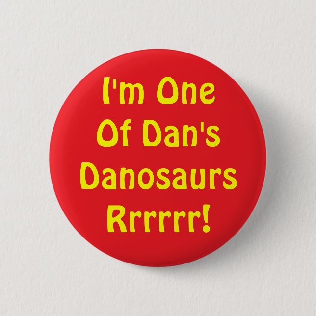 Danosaur Knopf Button (Vorderseite)