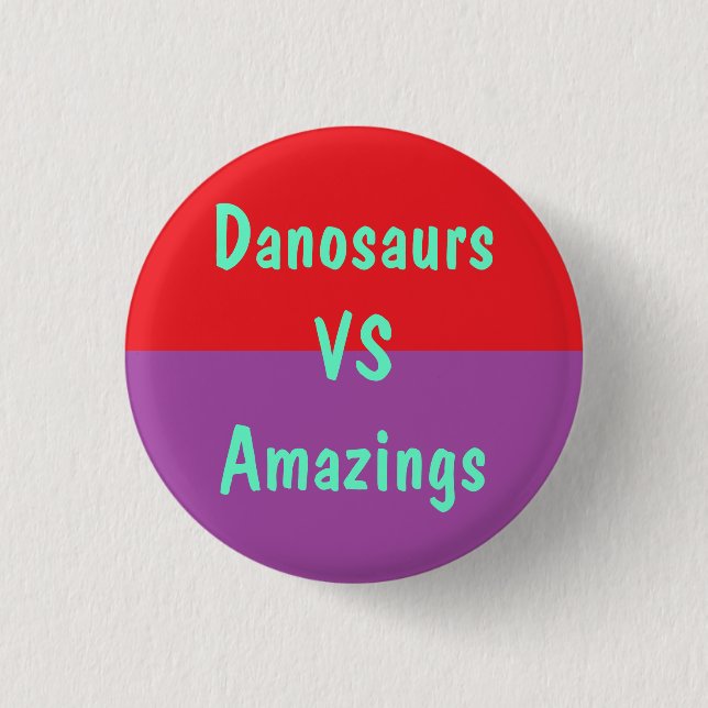 Danosaurs gegen Amazings Knopf Button (Vorderseite)