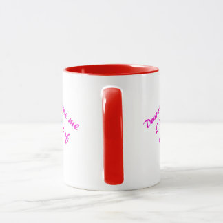 Dans ma tasse de fille de maman