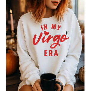 dans mon sweatshirt de l'ère virgo, cadeau d'anniv
