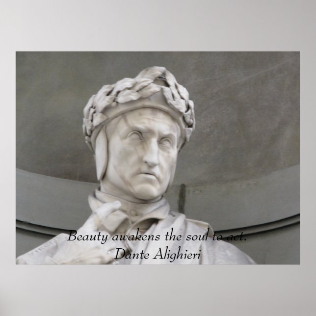 Dante Alighieri poster with a inspirational quote (Vorne)