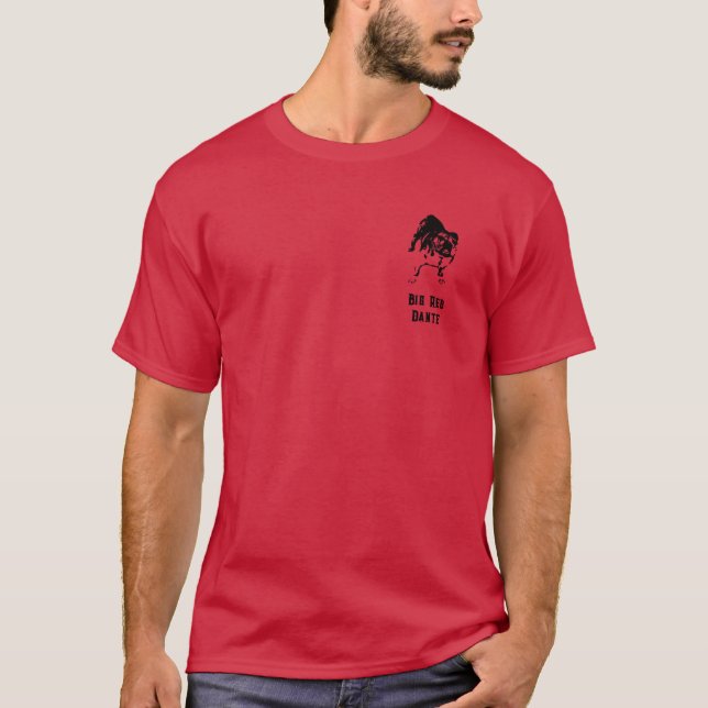 Dante "Big Red"-Shirt T-Shirt (Vorderseite)