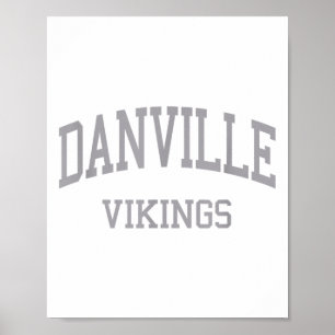 Danville High School Hs Danville Il Retro Sports Poster