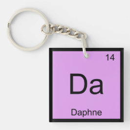 Daphne Name Chemistry Element Periodische Tabelle Schlüsselanhänger