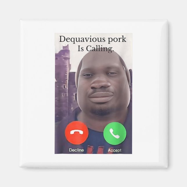 Daquavious Pork nennt John Pork Meme Joke Odd Magnet (Vorne)