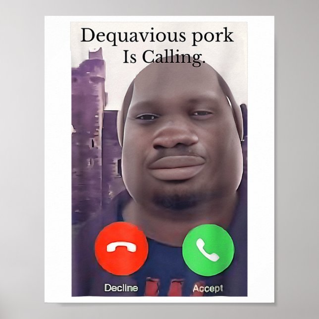 Daquavious Pork nennt John Pork Meme Joke Odd Poster (Vorne)