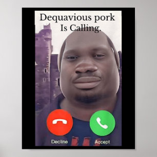 Daquavious Schweinefleisch nennt Meme John Pork Me Poster