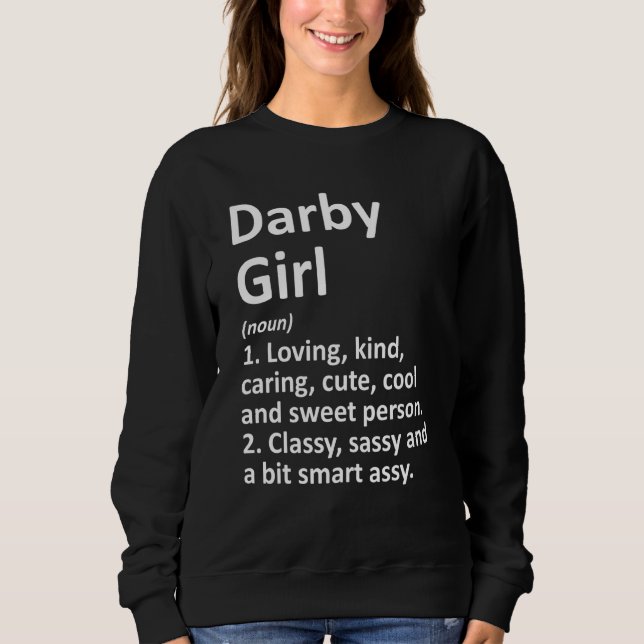 DARBY GIRL PA PENNSYLVANIA Funny City Zuhause Root Sweatshirt (Vorderseite)