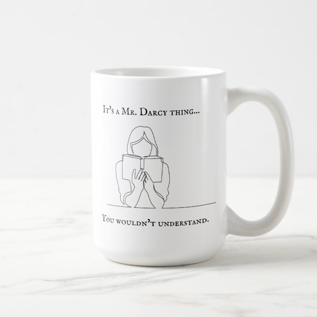 Darcy Tasse, Gift, Jane Austen, Pride & Prejudice Kaffeetasse (Rechts)