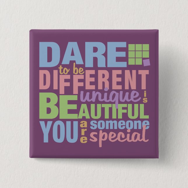 Dare to be Different button (Vorderseite)