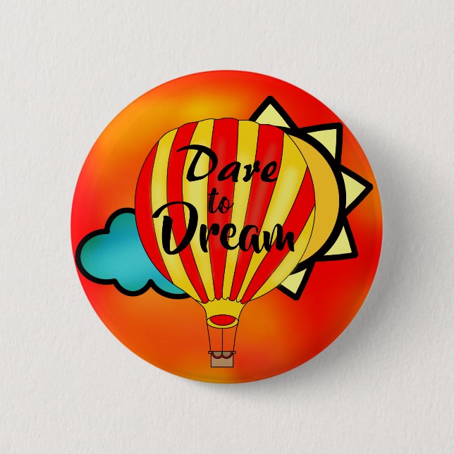 Dare to Dream Balloon Sky Freedom Button (Vorderseite)