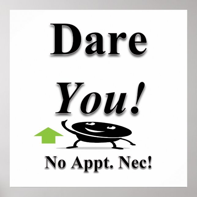 Dare you Poster Matte (Vorne)